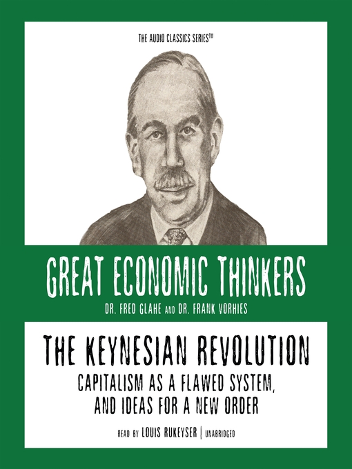 Title details for The Keynesian Revolution by Fred Glahe - Available
